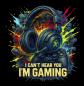 Preview: Gaming - Panelbild Can't hear you schwarz 70cm - BIO Jersey