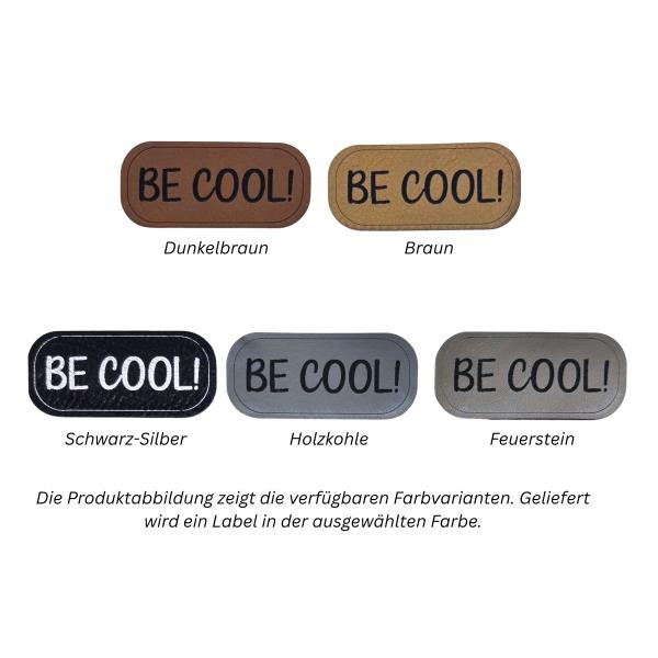 Kunstleder Label BE COOL!